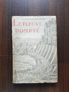 Vladimir Iourezanski - Le fleuve Dompte