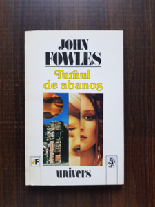 John Fowles - Turnul de abanos