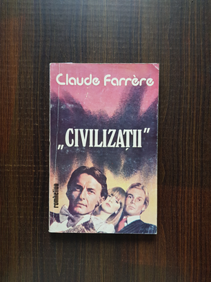 Claude Farrere – Civilizatii