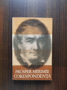 Prosper Merimee - Corespondenta