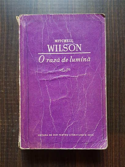 Mitchell Wilson - O raza de lumina