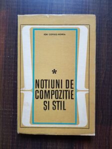 Ion Covrig-Nonea - Notiuni de compozitie si stil