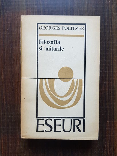 Georges Politzer – Filozofia si miturile