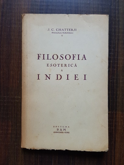 J. C. Chatterji – Filosofia esoterica a Indiei