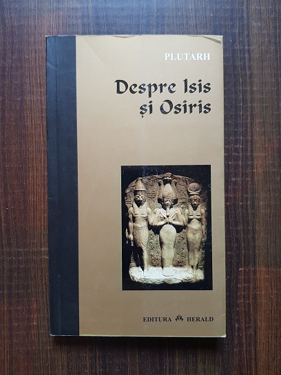 Plutarh - Despre Isis si Osiris