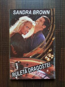 Sandra Brown - Ruleta dragostei