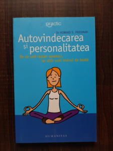 Howard S. Friedman - Autovindecarea si personalitatea