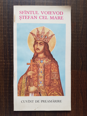 Sfantul Voievod Stefan cel Mare