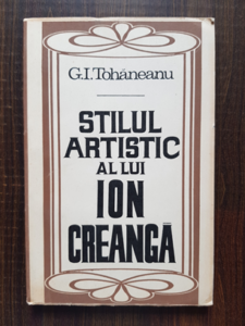 G. I. Tohaneanu - Stilul artistic al lui Ion Creanga