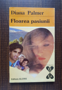 Diana Palmer - Floarea pasiunii