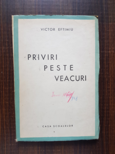 Victor Eftimiu - Priviri peste veacuri