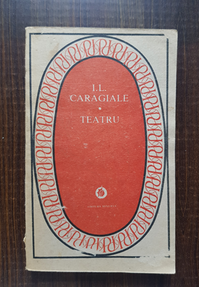 Ion Luca Caragiale – Teatru