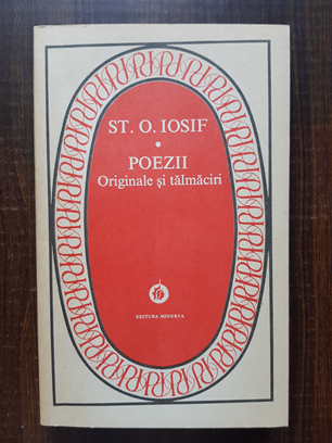 St. O. Iosif – Poezii originale si talmaciri