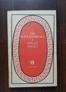 Grigore Alexandrescu - Poezii. Proza