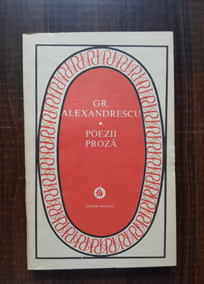 Grigore Alexandrescu – Poezii. Proza