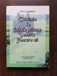 Paul Ferrini - Cuvinte de intelepciune pentru fiecare zi