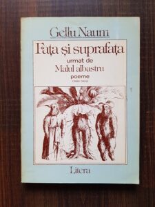 Gellu Naum - Fata si suprafata. Malul albastru