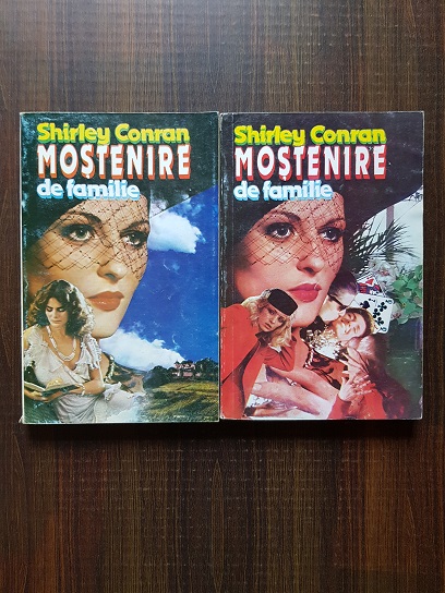 Shirley Conran – Mostenire de familie 2 volume