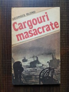 Georges Blond - Cargouri masacrate