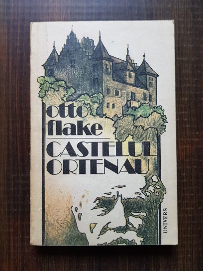 Otto Flake – Castelul Ortenau