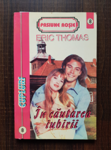 Eric Thomas - In cautarea iubirii