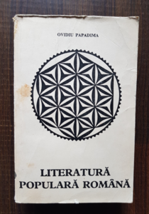 Ovidiu Papadima - Literatura populara romana