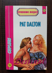 Pat Dalton - Destinul
