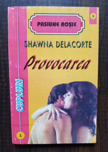 Shawna Delacorte - Provocarea