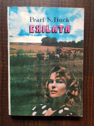 Pearl S. Buck – Exilata