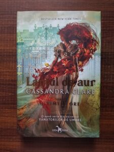 Cassandra Clare - Ultimele ore, volumul 1. Lantul de aur