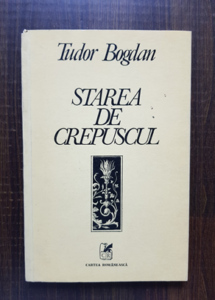 Bogdan Tudor - Starea de crepuscul (1981)