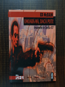 Ed McBain - Omoara-ma, daca poti!