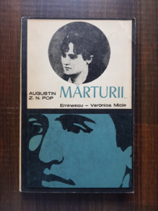 Augustin Z. N. Pop - Marturii. Eminescu - Veronica Micle