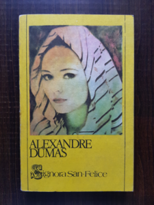 Alexandre Dumas - Signora San Felice