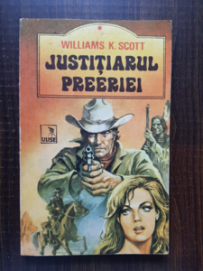 Williams K. Scott - Justitiarul preeriei