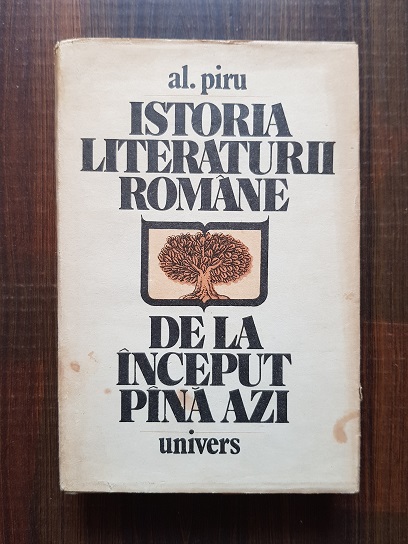 Alexandru Piru – Istoria literaturii romane de la inceput pana azi