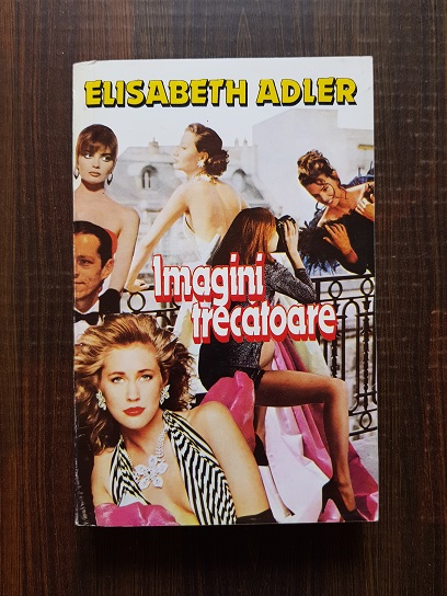 Elizabeth Adler – Imagini trecatoare