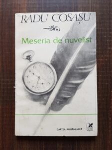 Radu Cosasu - Meseria de nuvelist (Supravietuiri, III)