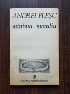Andrei Plesu - Minima moralia