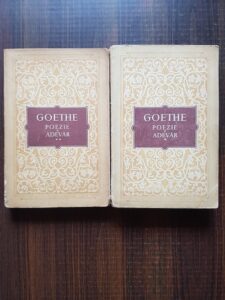 Goethe - Poezie si adevar 2 volume