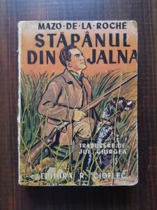 Mazo de la Roche - Stapanul din Jalna (1940)