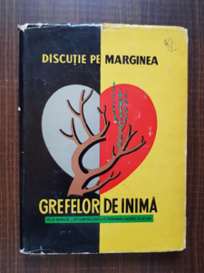 Pius Brinzeu - Discutie pe marginea grefelor de inima