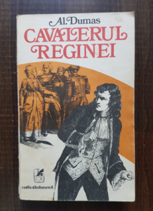 Alexandre Dumas - Cavalerul reginei