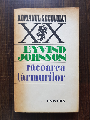 Eyvind Johnson – Racoarea tarmurilor