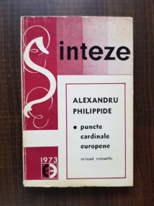 Alexandru Philippide - Puncte cardinale europene