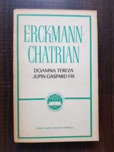 Erckmann. Chatrian - Doamna Tereza. Jupan Gaspard Fix