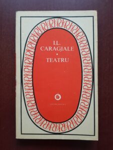 Ion Luca Caragiale - Teatru