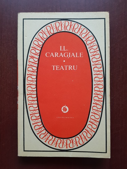 Ion Luca Caragiale - Teatru