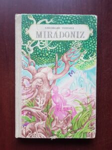Gheorghe Tomozei - Miradoniz, copilaria si adolescenta lui Eminescu