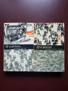 I. Ilf si E. Petrov - Vitelul de aur. Douasprezece scaune 2 volume